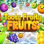 Tooty Fruity Fruits
